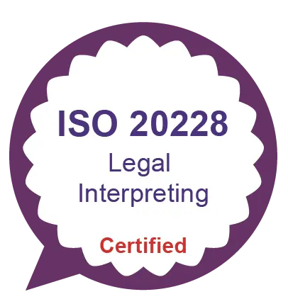 ISO 20228 Legal Interpreting Service